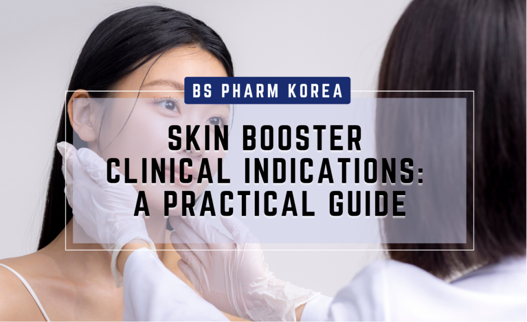 Skin booster clinical indications assessment for aesthetic treatment planning.